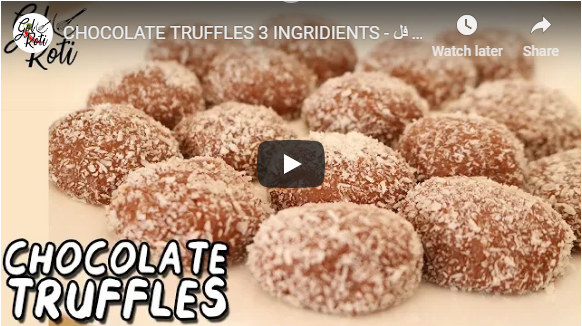 CHOCOLATE TRUFFLES 3 INGRIDIENTS - چاکلیٹ ٹرفل - Gol Roti