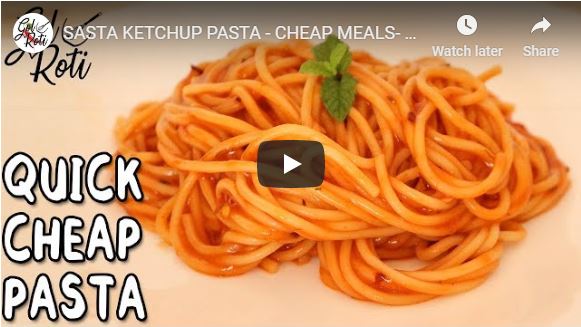 SASTA KETCHUP PASTA - CHEAP MEALS- سستا کیچپ پاست - Gol Roti