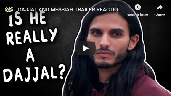 DAJJAL AND MESSIAH TRAILER REACTION - IS HE EVEN A DAJJAL - Sana's Bucket