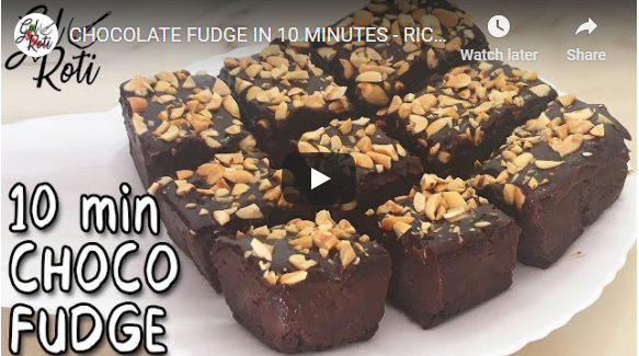 CHOCOLATE FUDGE IN 10 MINUTES - RICH FUDGE RECIPE - Gol Roti