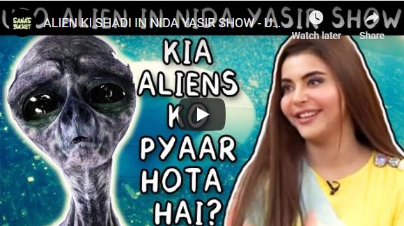 ALIEN KI SHADI IN NIDA YASIR SHOW - UFO sighting in Karachi - Are Aliens Jinnat- Sana's Bucket.