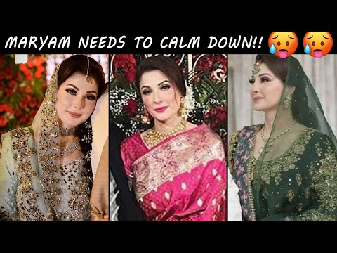 WHY MARYAM NAWAZ ACTED LIKE A BRIDE- Dulhan ban'ne kay shauq or attention seeking