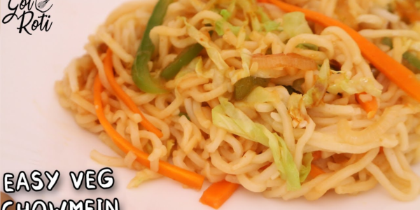 EASY VEG CHOWMEIN IN 15 MINS - Gol Roti